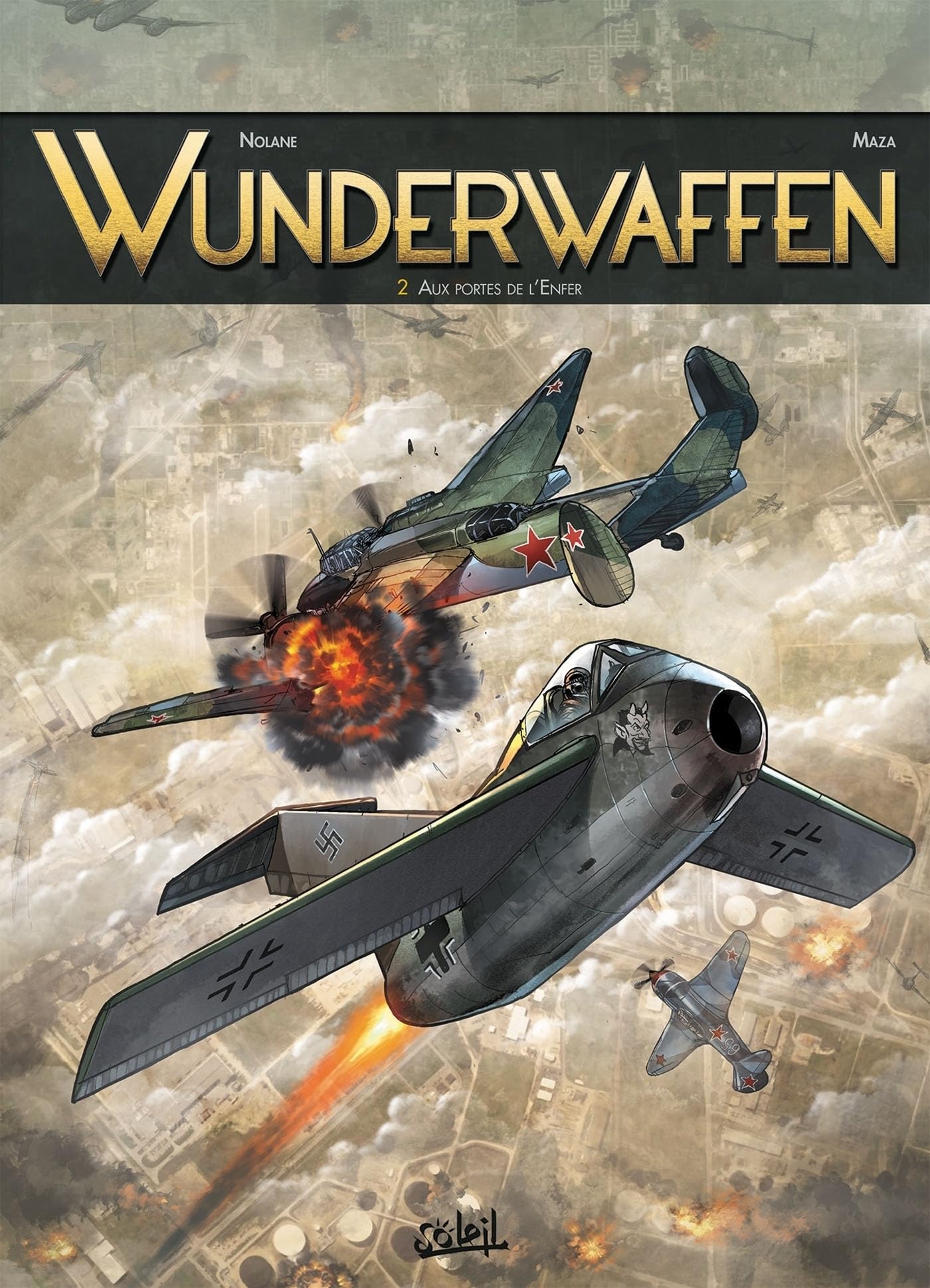 Wunderwaffen T02: Aux portes de l'enfer