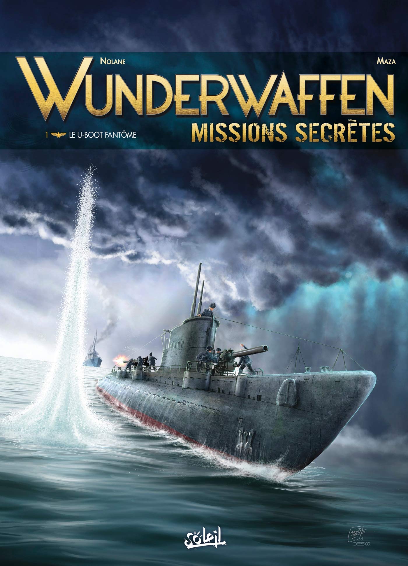 Wunderwaffen Missions secrètes T01: Le U-boot fantôme