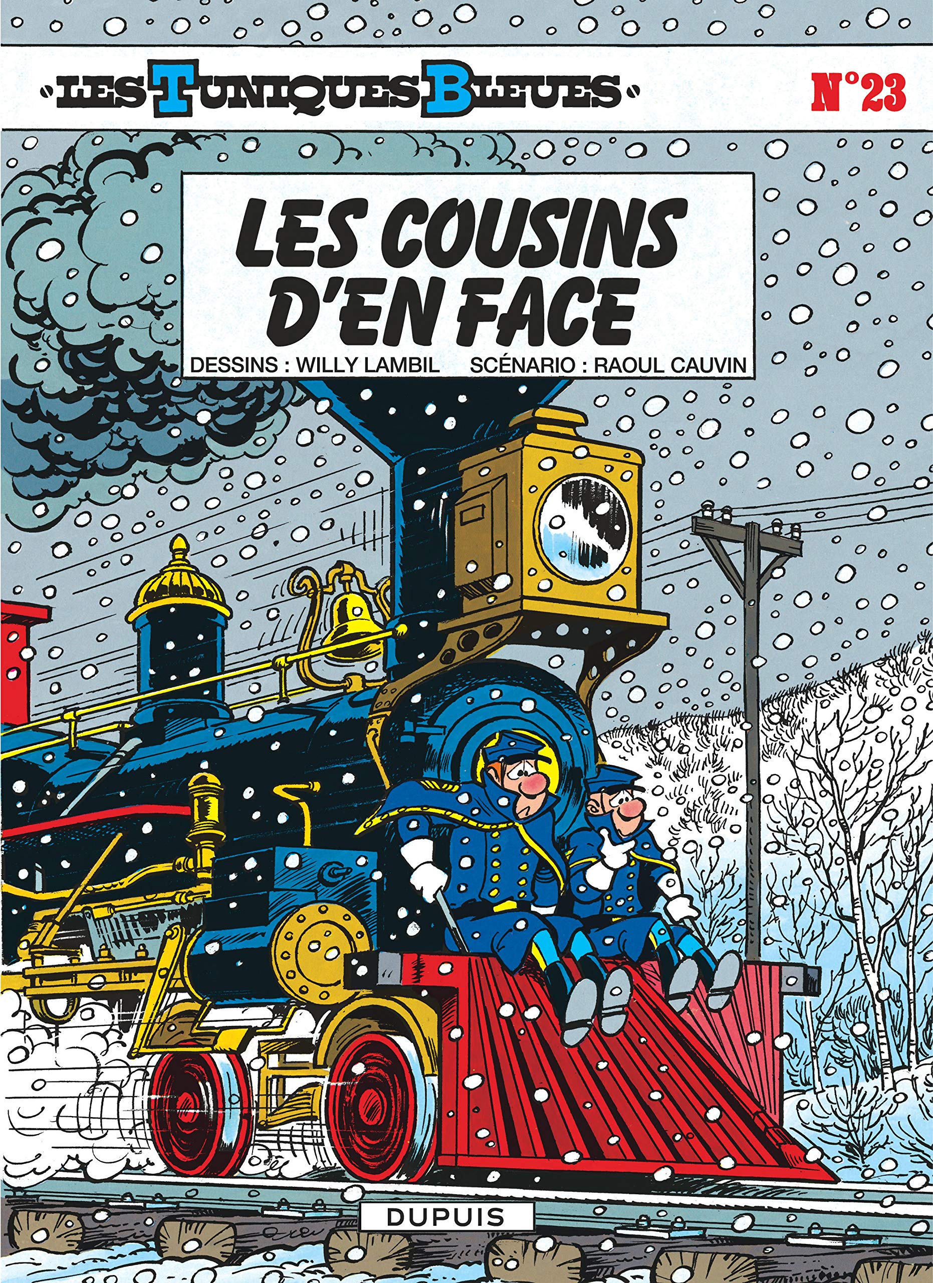 Les Tuniques Bleues - Tome 23 -  Les cousins d'en face