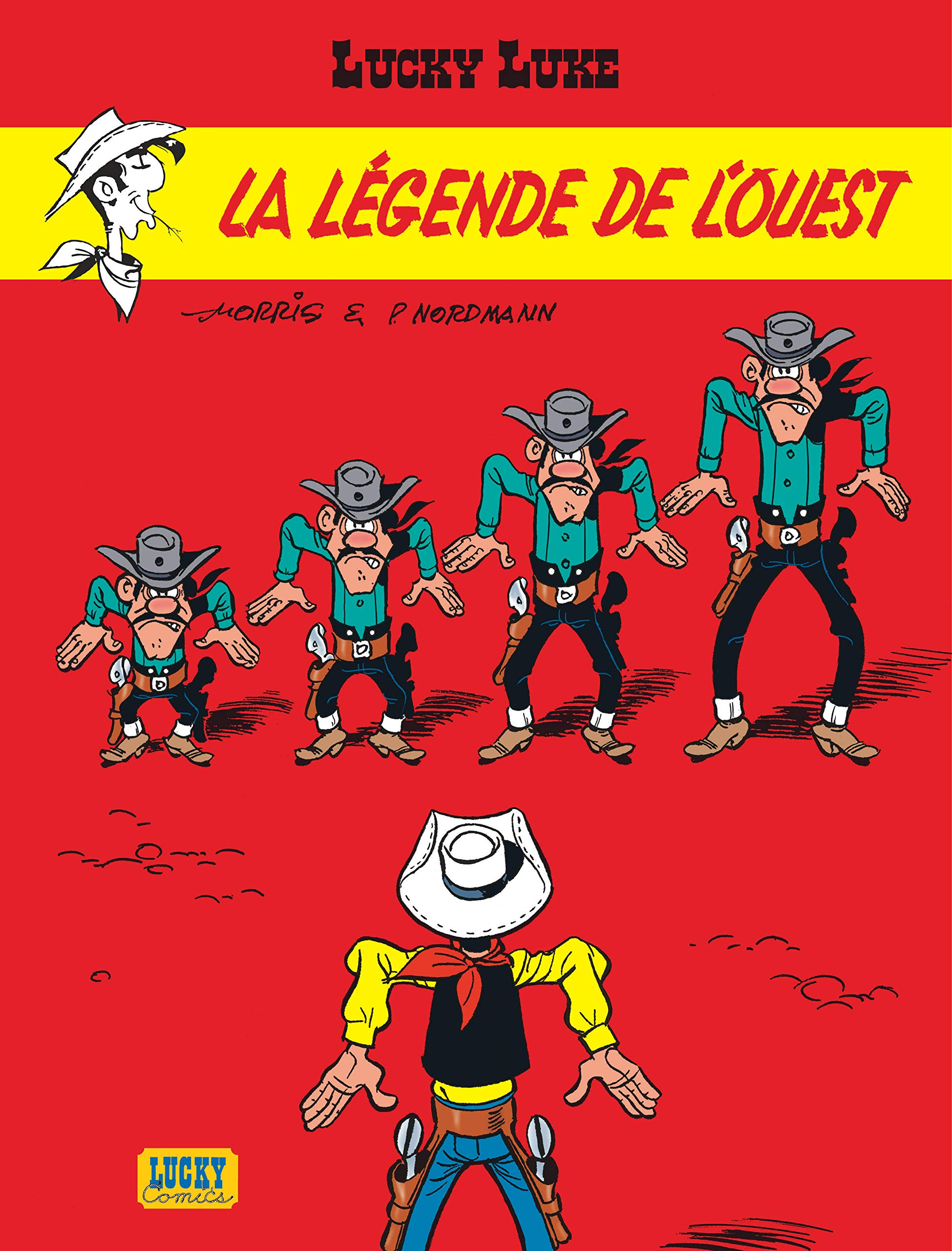 Lucky Luke - tome 41 - La Légende de l'Ouest