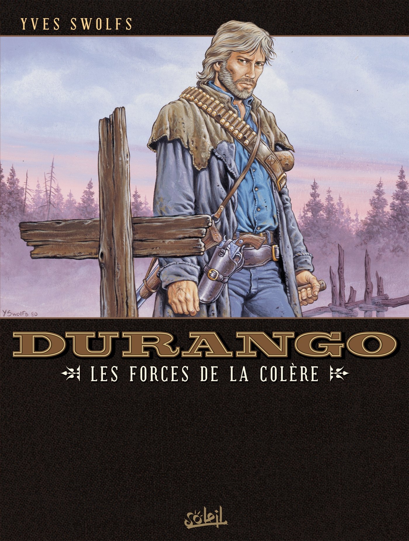 Durango, tome 2 : Les forces de la colère