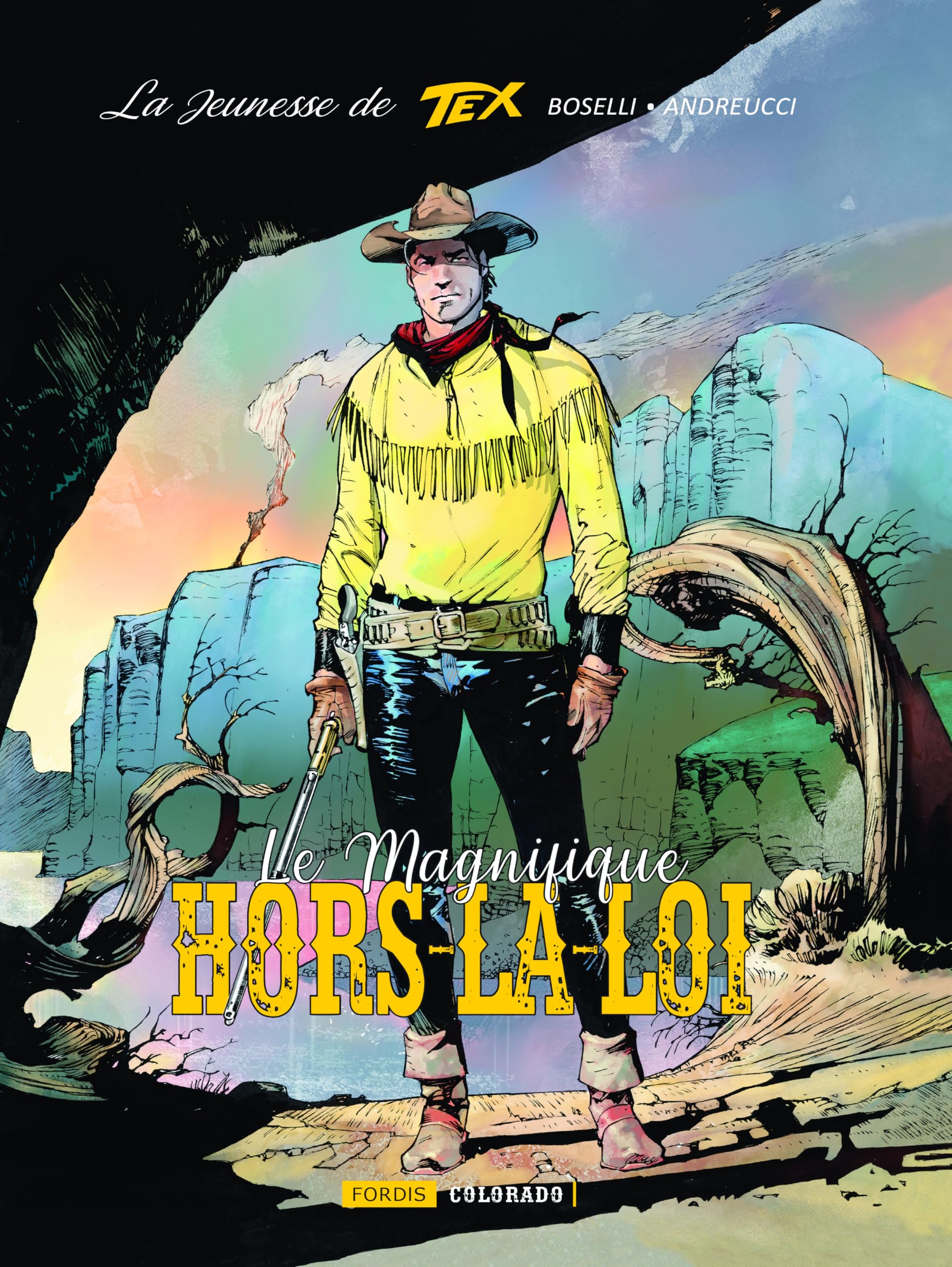 La jeunesse de Tex Willer: Tome 3, Le magnifique hors-la-loi