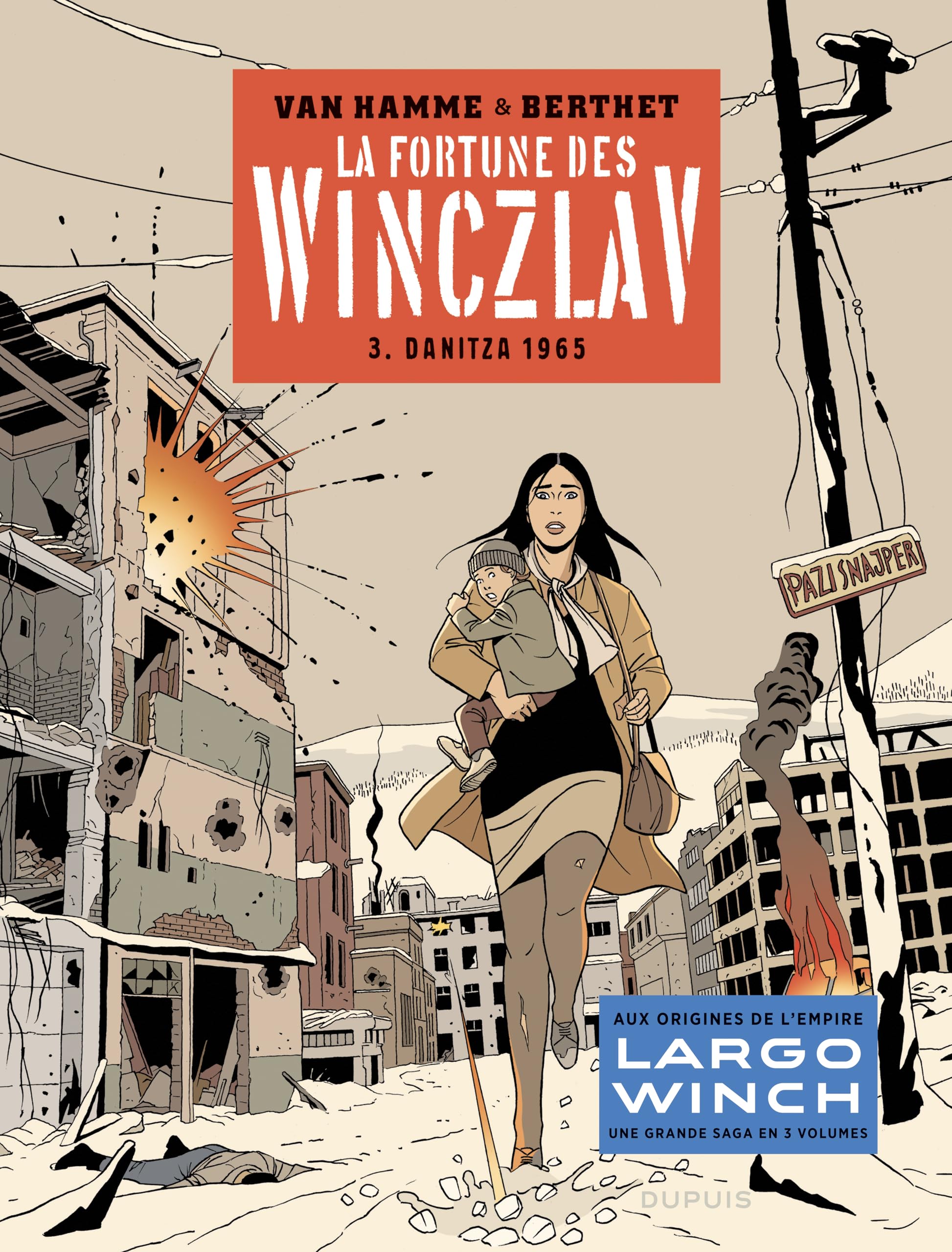 La fortune des Winczlav - Tome 3 - Danitza 1965 / Edition spéciale, Limitée