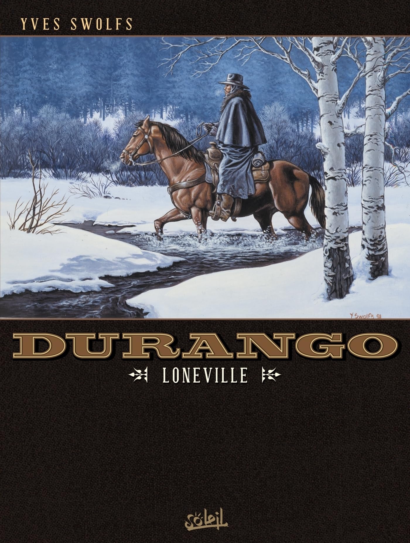 Durango, tome 7 : Loneville