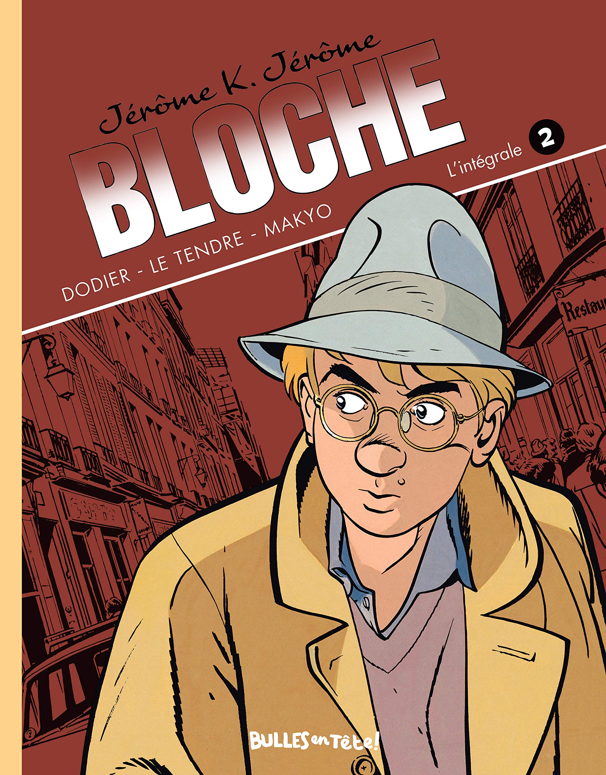 Jérôme K. Jérôme Bloche (Intégrale Couleur) T02