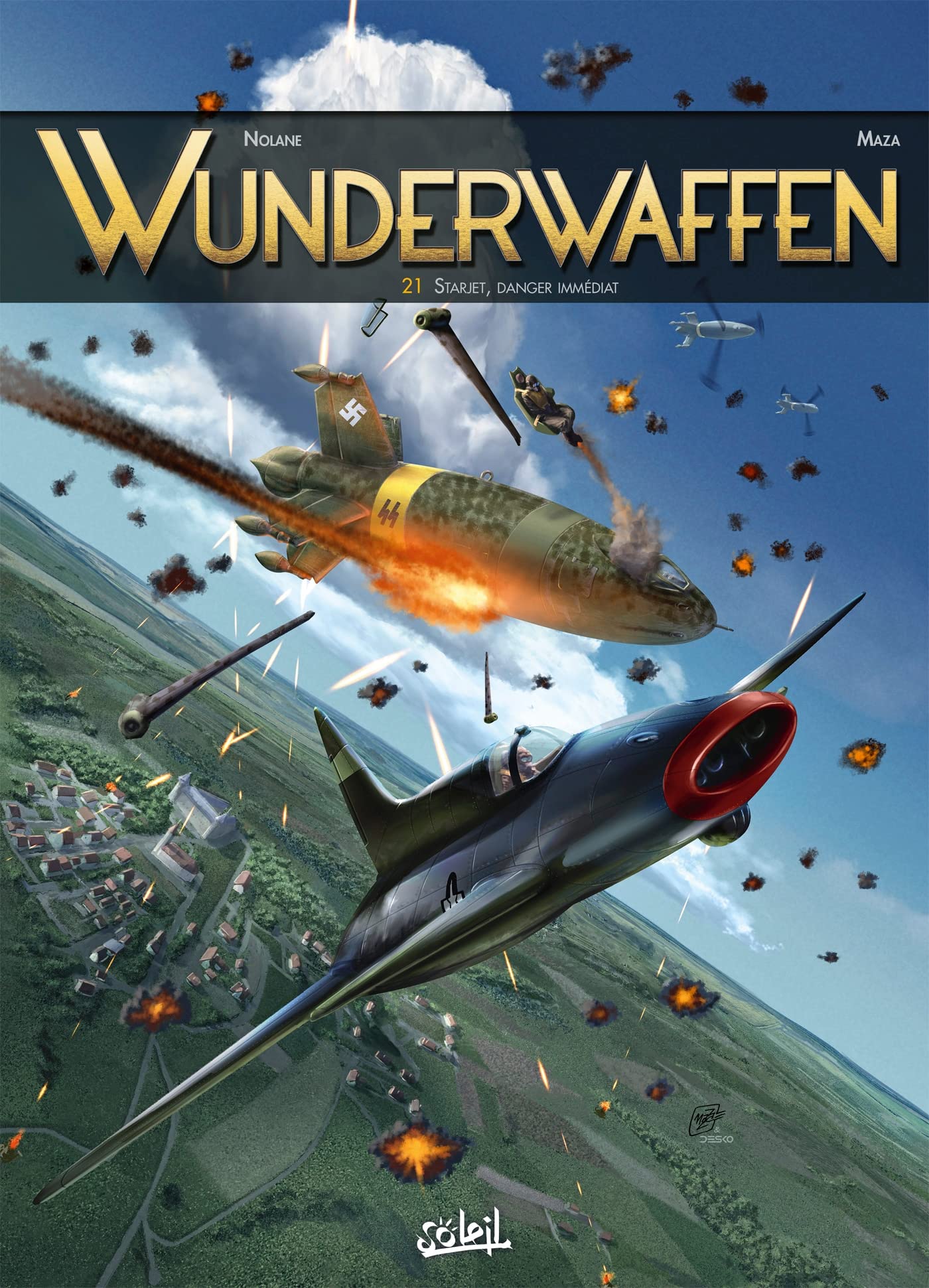 Wunderwaffen T21 Starjet, danger immediat
