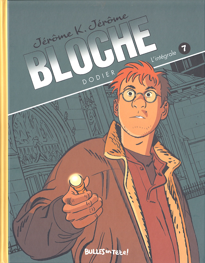 Jérôme K. Jérôme Bloche - Edition Bulle en Tête tome 7