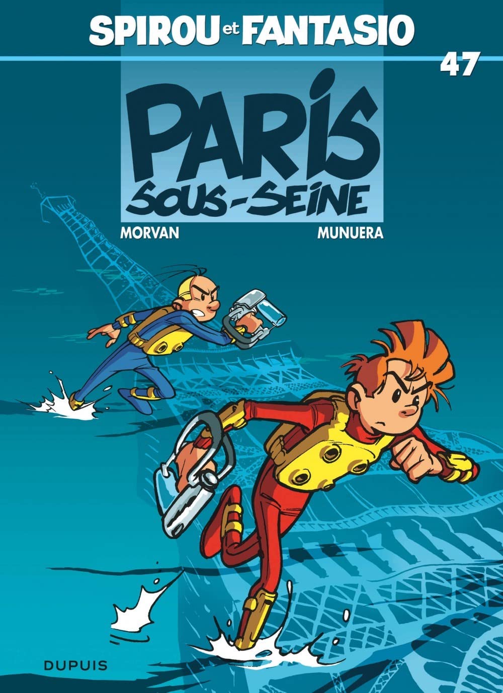 Spirou et Fantasio T47 : Paris-sous-Seine