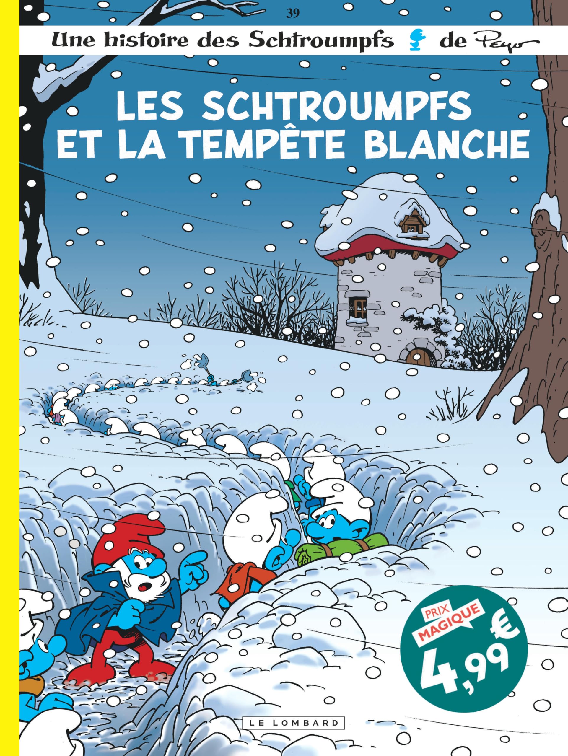 Les Schtroumpfs - Tome 39 : Les Schtroumpfs et la tempête blanche