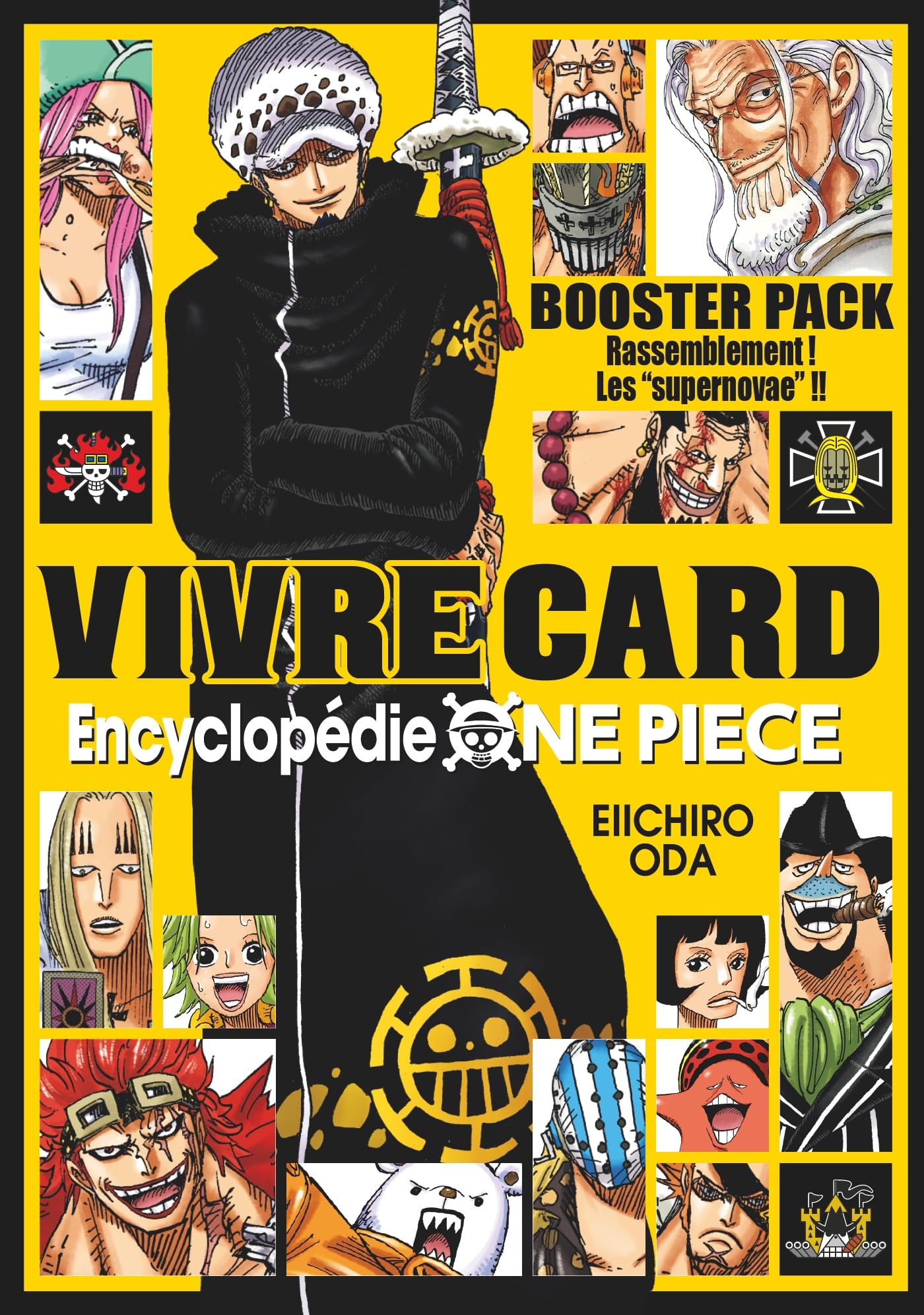 One Piece Vivre Card - Saison 01 - Tome 03: Rassemblement ! Les supernovae !!