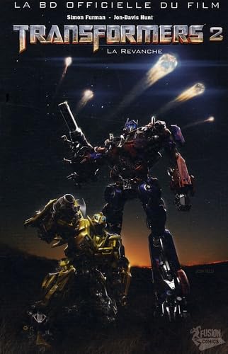 Transformers 2 : la revanche : La BD officielle du film