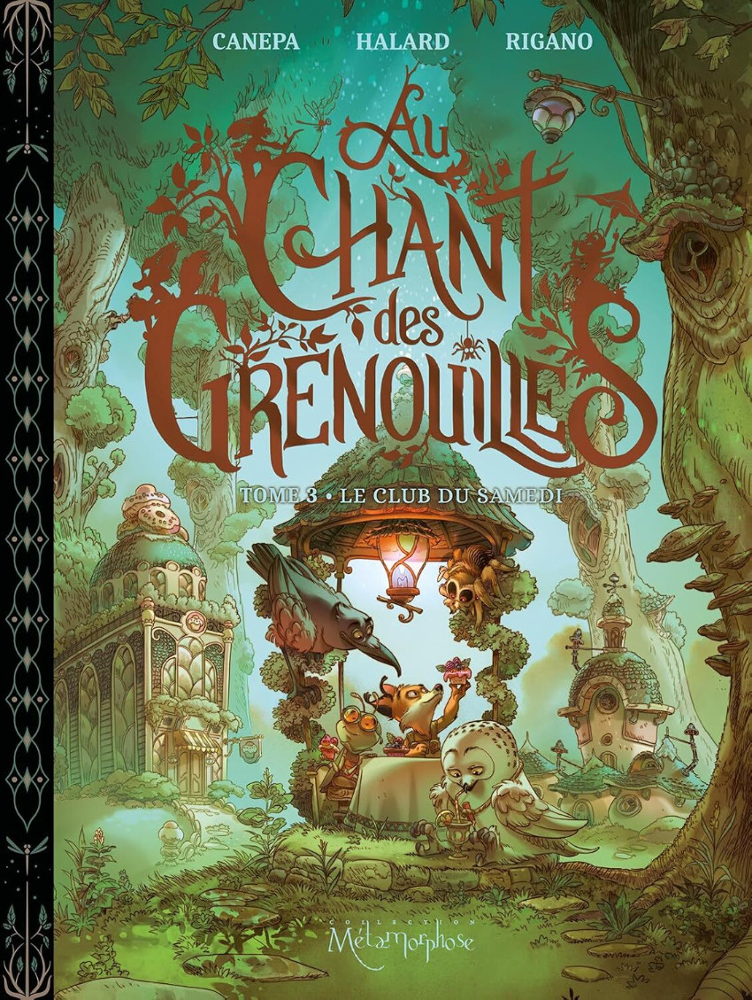 Au chant des grenouilles - Tome 3: Le Club du samedi