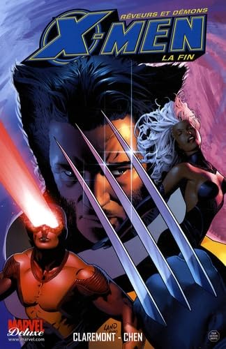 X-Men La fin 1 : Rêveurs et démons