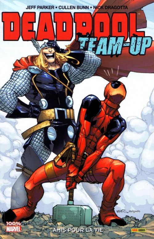 Deadpool team up T02 : Amis pour la vie