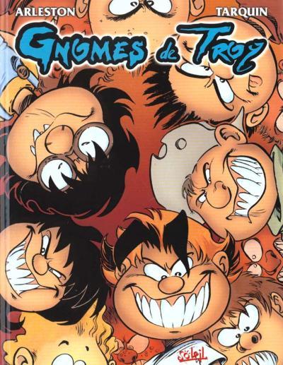 Gnomes de Troy T01 : Humour rural