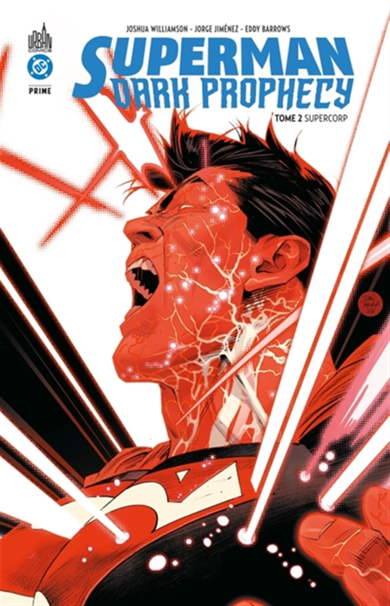 Superman Dark Prophecy Tome 2