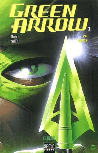 Green Arrow 1 : Carquois