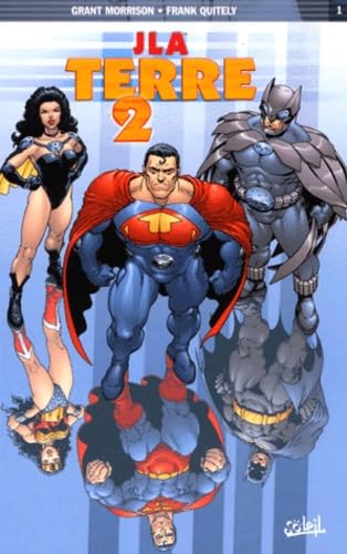JLA, tome 1 : Terre 2
