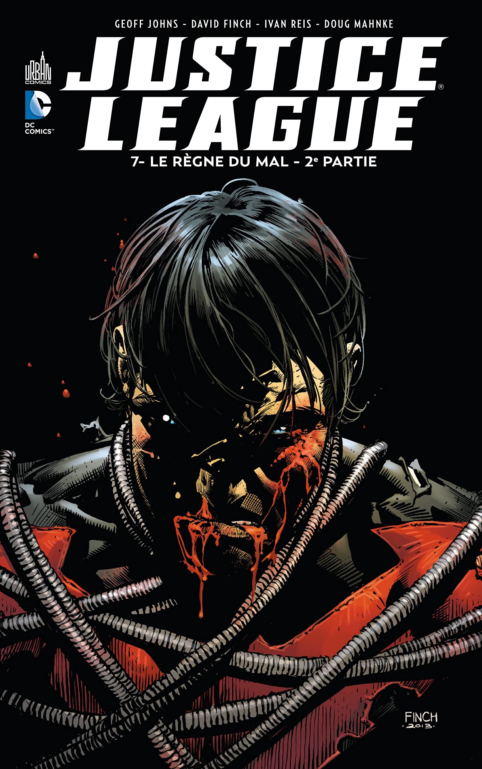 Justice League tome 07 : Le Règne Du Mal - 2ème partie
