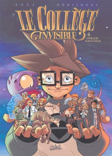 Le Collège invisible, tome 04 : Duelum Magickum