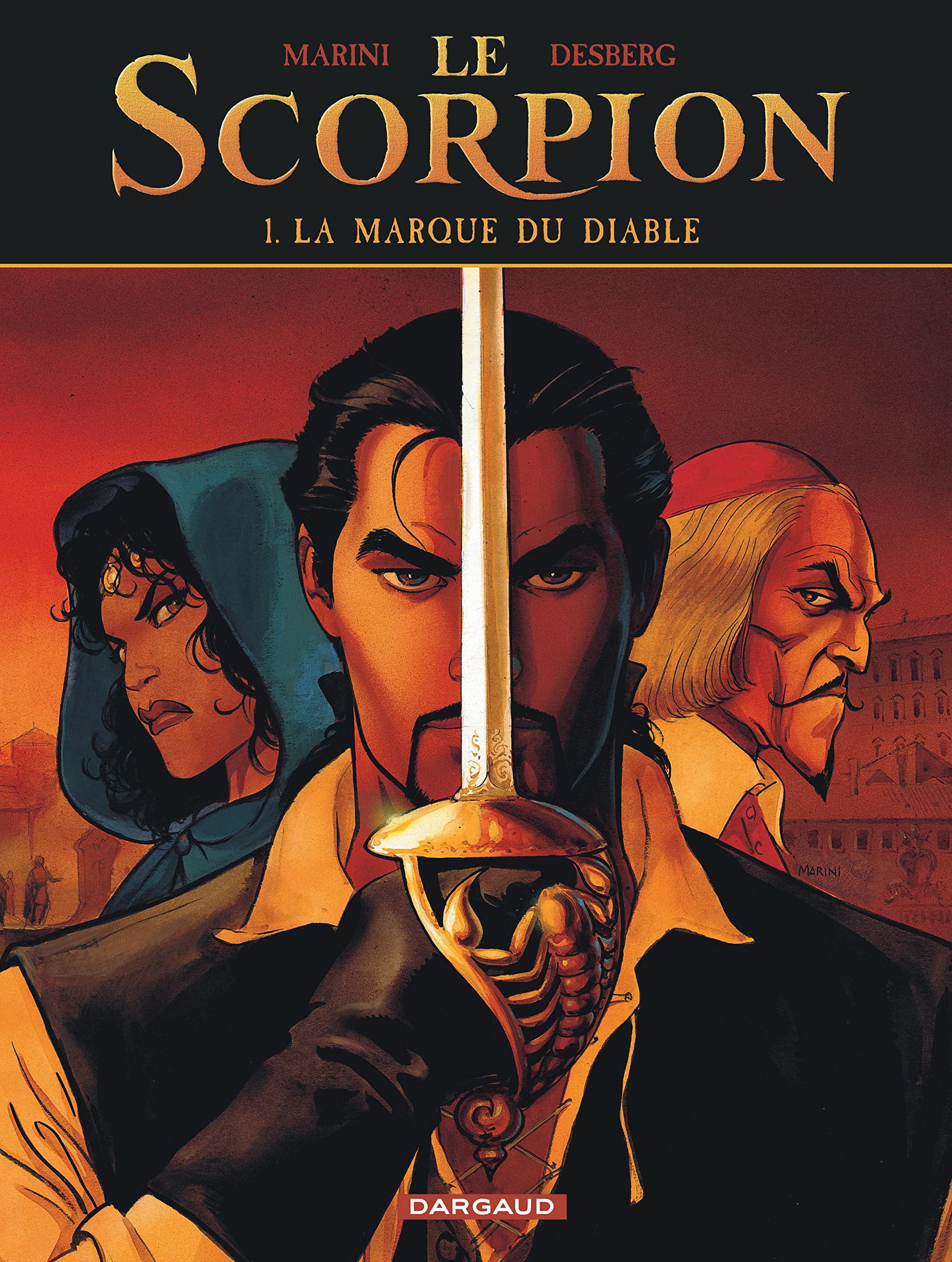 Le Scorpion - tome 01 - La marque du diable - édition anniversaire