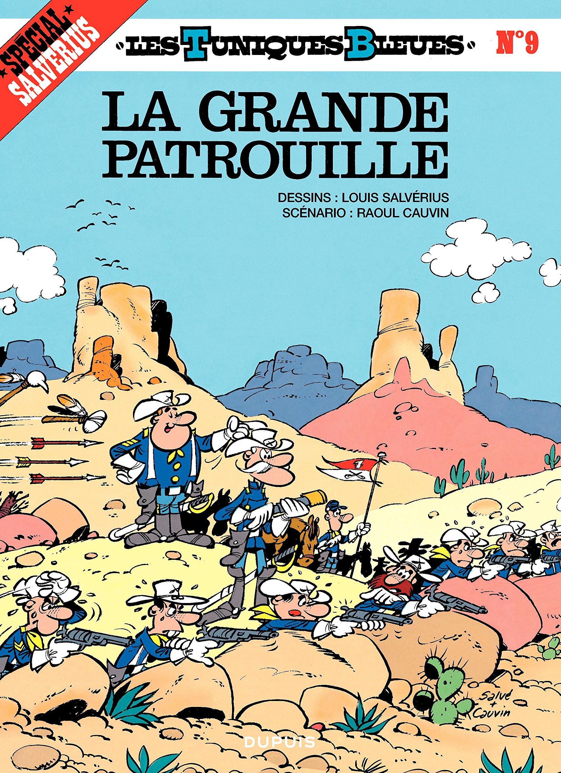 Les Tuniques bleues T09 : La Grande patrouille