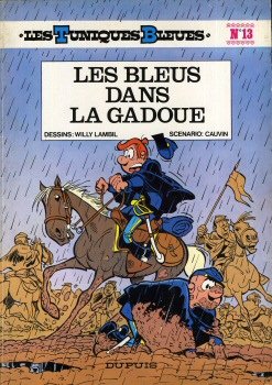 Les Tuniques bleues T13 : Les bleus dans la gadoue