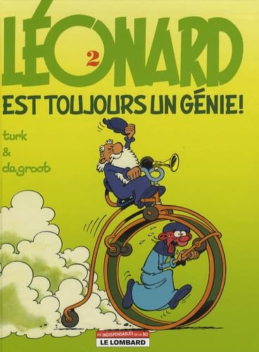 Léonard - tome 02 - Léonard est toujours un génie !