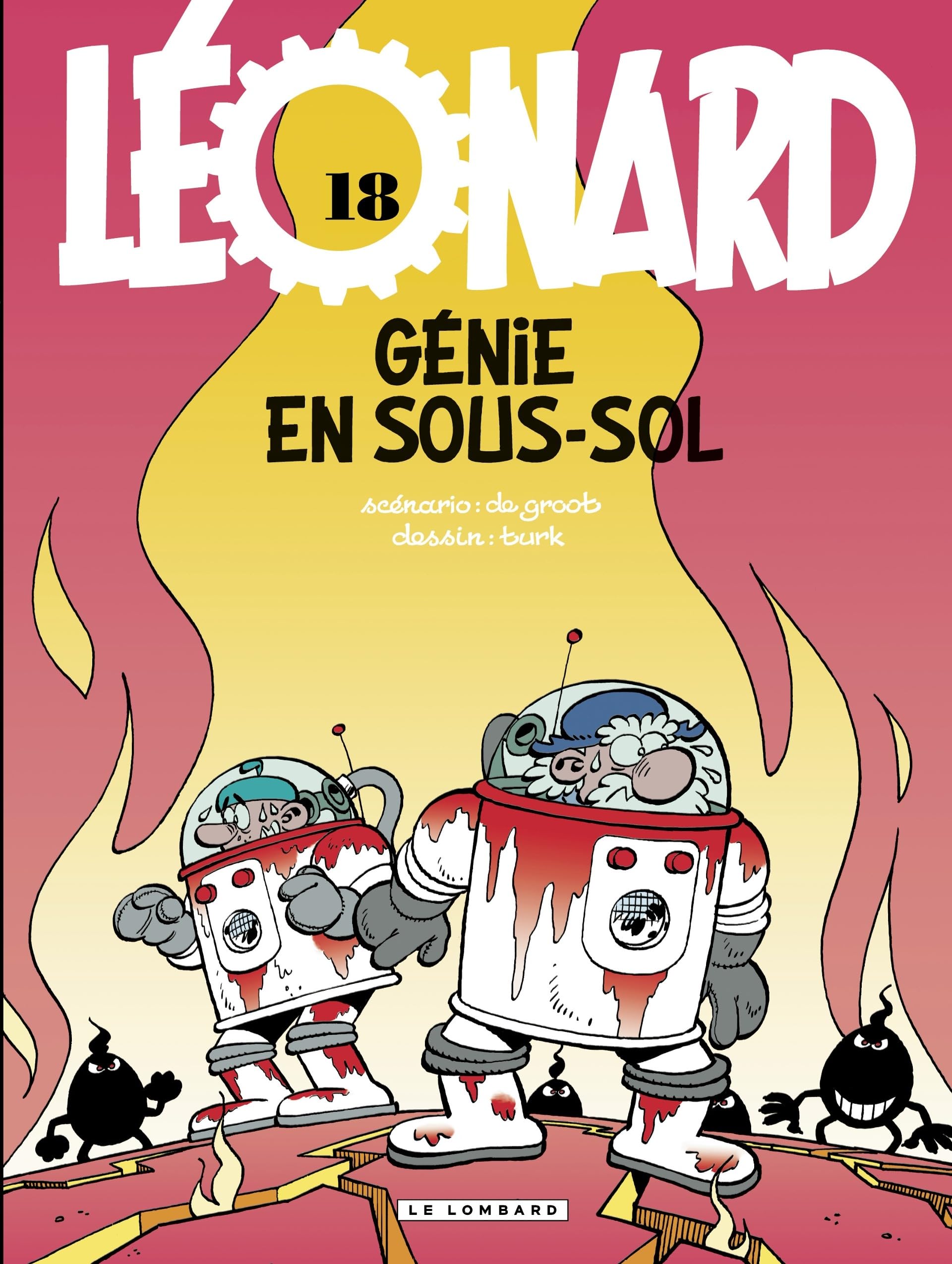 Léonard - tome 18 - Génie en sous-sol