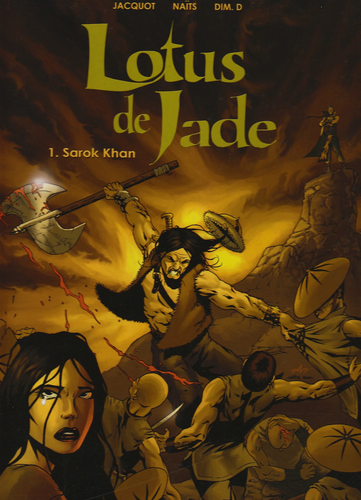 Lotus de Jade T1 : Sarok Khan