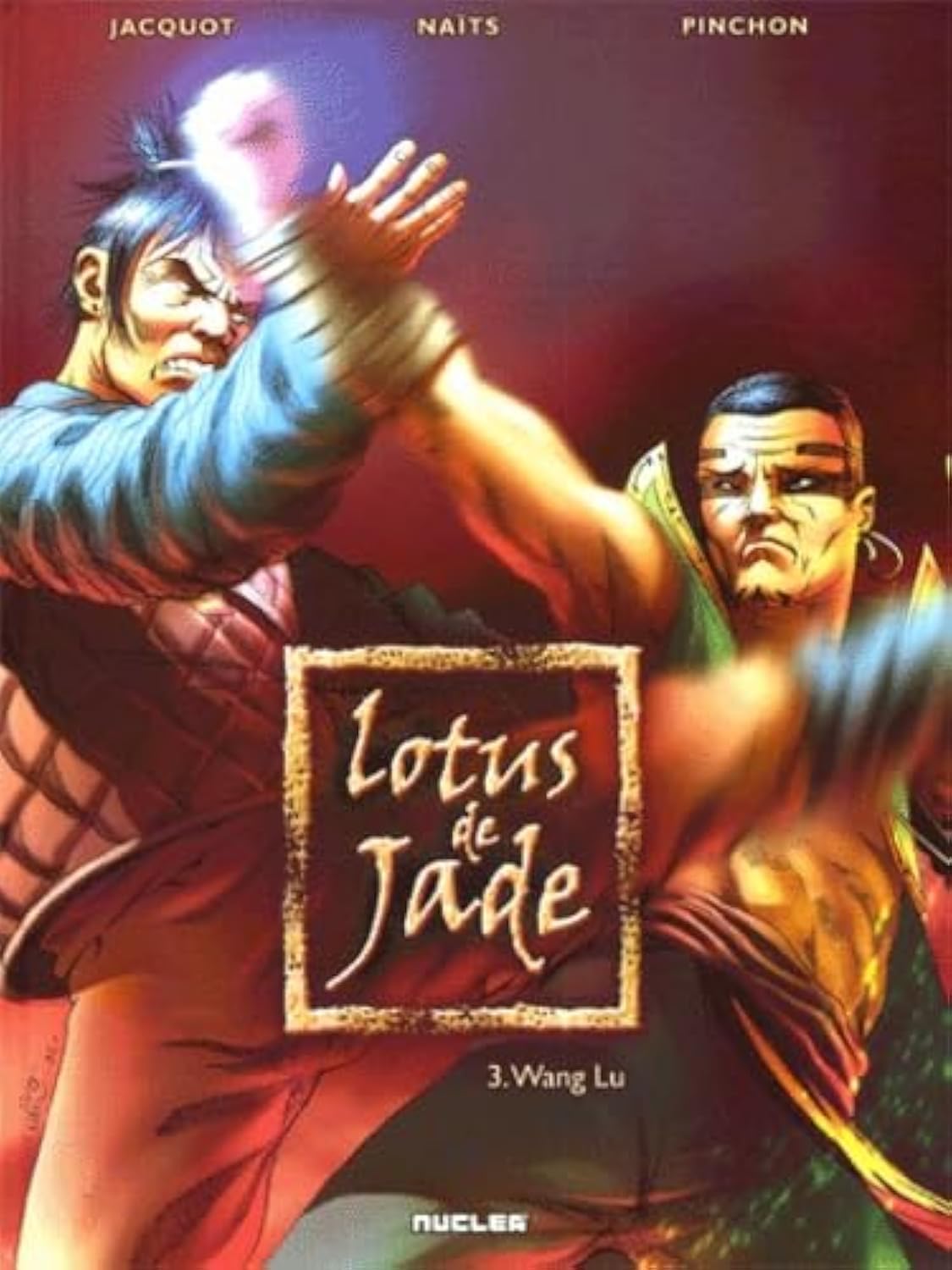 Lotus de Jade T3 : Wang Lu