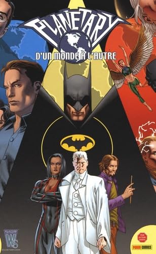 Planetary : D'un monde à l'autre
