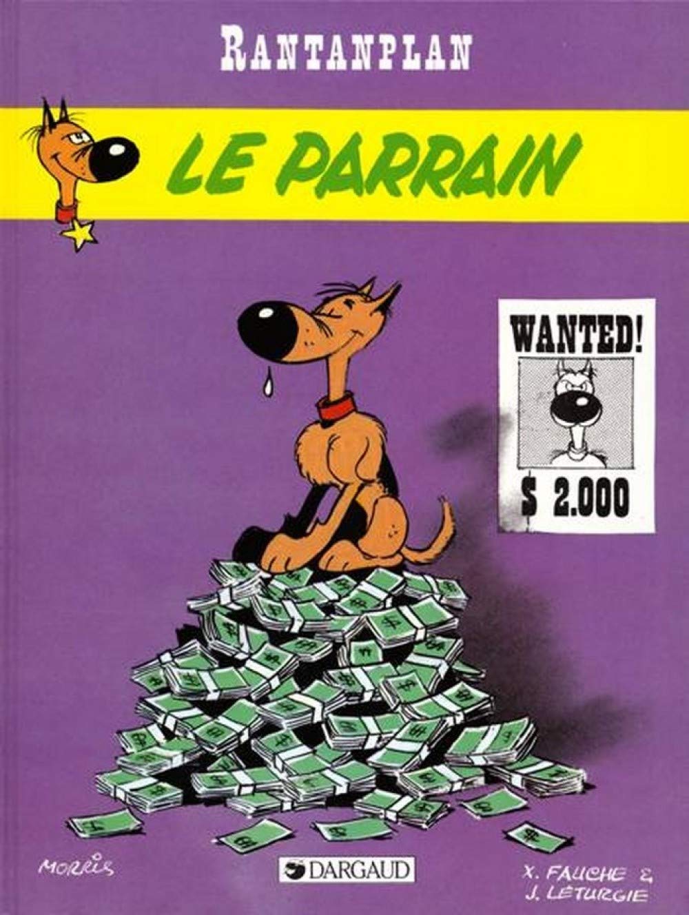 Rantanplan - tome 02 - Le Parrain