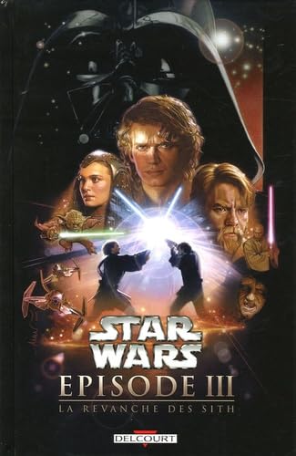 Star Wars - Episode 3 - La revanche des Sith