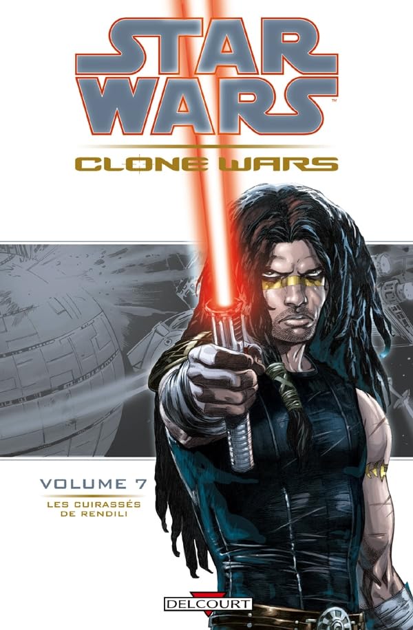Star Wars : Clone Wars 07 : Les cuirassés de Rendili