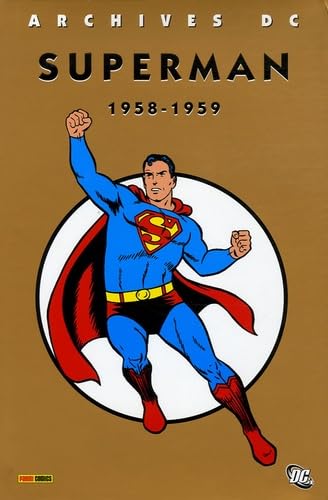 Superman l'Intégrale 1 : 1958-1959